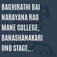 Baghirathi Bai Narayana Rao Mane College, Banashanakari IInd Stage, Bangalore-70 Logo
