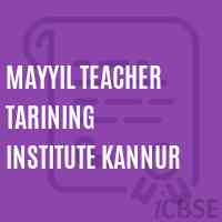 Mayyil Teacher Tarining Institute Kannur Logo