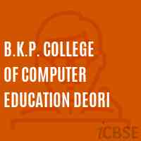 B.K.P. College of Computer Education Deori Logo
