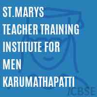 St.Marys Teacher Training Institute For Men Karumathapatti Logo