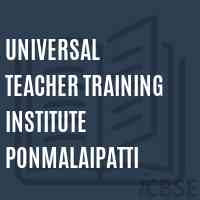 Universal Teacher Training Institute Ponmalaipatti Logo