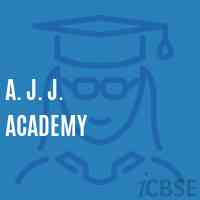 A. J. J. Academy School Logo