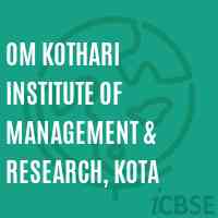 Om Kothari Institute of Management & Research, Kota Logo
