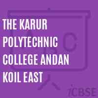 The Karur Polytechnic College andan Koil East Logo