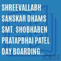 Shreevallabh Sanskar Dhams Smt. Shobhaben Pratapbhai Patel Day Boarding School Logo