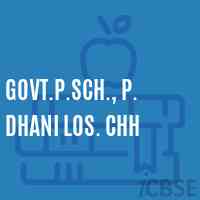 Govt.P.Sch., P. Dhani Los. Chh Primary School Logo