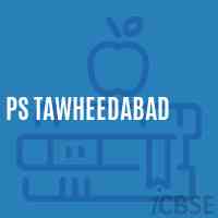 Ps Tawheedabad Primary School Logo