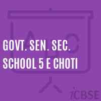 Govt. Sen. Sec. School 5 E Choti Logo