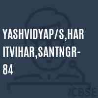 YashVidyaP/s,HaritVihar,SantNgr-84 Middle School Logo