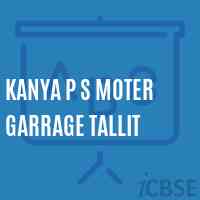 Kanya P S Moter Garrage Tallit Primary School Logo