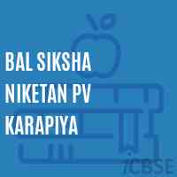 Bal Siksha Niketan Pv Karapiya Primary School Logo
