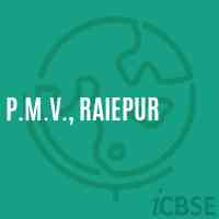 P.M.V., Raiepur Middle School Logo