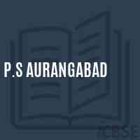 P.S Aurangabad Primary School Logo