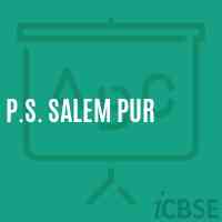 P.S. Salem Pur Primary School Logo