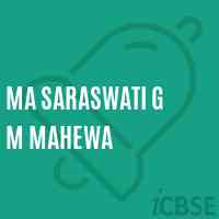 Ma Saraswati G M Mahewa Primary School Logo
