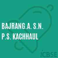 Bajrang.A. S.N. P.S. Kachhaul Primary School Logo