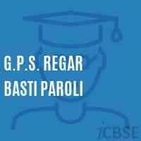 G.P.S. Regar Basti Paroli Primary School Logo