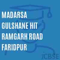 Madarsa Gulshane Hit Ramgarh Road Faridpur Primary School Logo