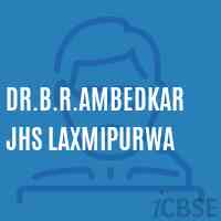 Dr.B.R.Ambedkar Jhs Laxmipurwa Middle School Logo