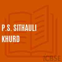 P.S. Sithauli Khurd Primary School Logo