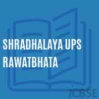 Shradhalaya Ups Rawatbhata Middle School Logo