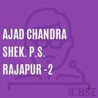 Ajad Chandra Shek. P.S. Rajapur -2 Primary School Logo