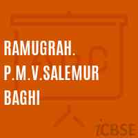 Ramugrah. P.M.V.Salemur Baghi Middle School Logo