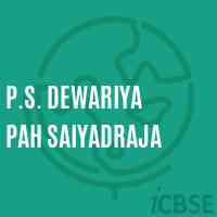 P.S. Dewariya Pah Saiyadraja Primary School Logo