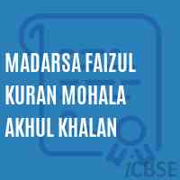 Madarsa Faizul Kuran Mohala Akhul Khalan Primary School Logo