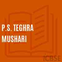 P.S. Teghra Mushari Primary School Logo