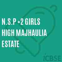 N.S.P +2 Girls High Majhaulia Estate High School Logo