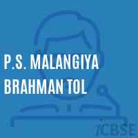 P.S. Malangiya Brahman Tol Primary School Logo