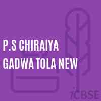 P.S Chiraiya Gadwa Tola New Primary School Logo