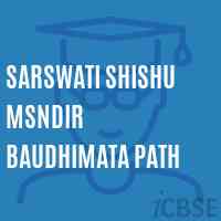 Sarswati Shishu Msndir Baudhimata Path Middle School Logo