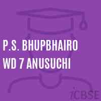 P.S. Bhupbhairo Wd 7 Anusuchi Primary School Logo