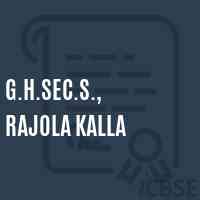 G.H.Sec.S., Rajola Kalla High School Logo