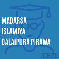 Madarsa Islamiya Dalaipura Pirawa Primary School Logo