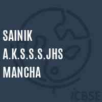 Sainik A.K.S.S.S.Jhs Mancha Middle School Logo