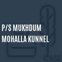 P/s Mukhdum Mohalla Kunnel Primary School Logo