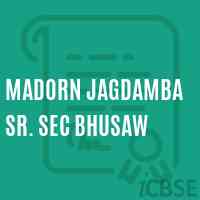 Madorn Jagdamba Sr. Sec Bhusaw Senior Secondary School Logo