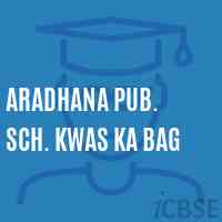 Aradhana Pub. Sch. Kwas Ka Bag Senior Secondary School Logo