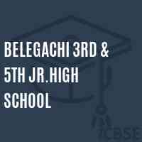 Belegachi 3Rd & 5Th Jr.High School Logo