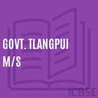 Govt. Tlangpui M/s School Logo