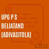 Upg P S Beliatand (Adivasitola) Primary School Logo