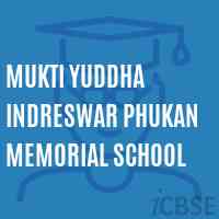 Mukti Yuddha Indreswar Phukan Memorial School Logo