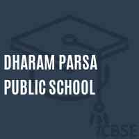 Dharam Parsa Public School Logo