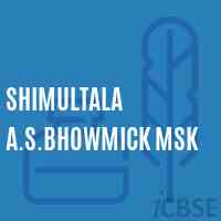 Shimultala A.S.Bhowmick Msk School Logo