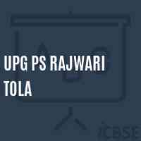 Upg Ps Rajwari Tola Primary School Logo