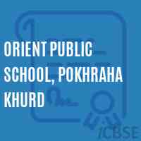 Orient Public School, Pokhraha Khurd Logo
