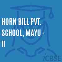 Horn Bill Pvt. School, Mayu - Ii Logo